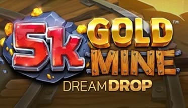 5k Gold Mine Dream Drop